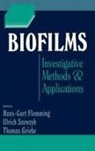 Hans-C Flemming, Hans-Curt Flemming, Thomas Griebe, Ulrich Szewzyk - Biofilms