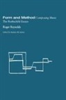 Roger Reynolds, Stephen McAdams - Form and Method