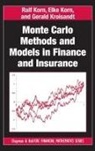 Elke Korn, Ralf Korn, Korn Elke, Korn Ralf, Gerald Kroisandt, Kroisandt Gerald - Monte Carlo Methods and Models in Finance and Insurance
