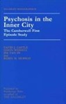 Vikram Patel, DAVID J CASTLE, David J Castle University of Western Au, David J Castle University of Western Australia, Robin M Murray, Jim Van Os - Psychosis In The Inner City