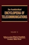 Fritz E Froehlich, Fritz E. Froehlich, Froehlich Fritz E., Allen Kent, Kent Allen - The Froehlich/Kent Encyclopedia of Telecommunications
