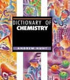 Andrew Hunt - Dictionary of Chemistry