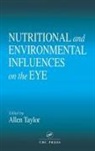 Allen Taylor - Nutritional and Environmental Influences on the Eye