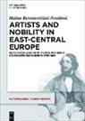 Halina Beresnevi¿i¿t¿-Nosálová, Halina Beresneviciute-Nosálová, Halina Beresneviciut-Nosálová - Artists and Nobility in East-Central Europe