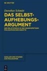 Dorothee Schmitt - Das Selbstaufhebungsargument