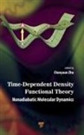 Chaoyuan Zhu - Time-Dependent Density Functional Theory