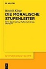 Hendrik Klinge - Die moralische Stufenleiter