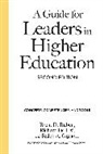 Richard De Lisi, Ralph A Gigliotti, Gigliotti Ralph A., Brent D Ruben, Brent D. De Lisi Ruben, Ruben Brent D. - Guide for Leaders in Higher Education