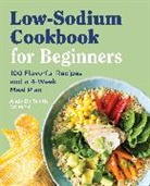 Andy de Santis, Andy De Santis RD MPH - Low Sodium Cookbook for Beginners