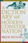 Brook McClurg - A Dictionary of Modern Consternation