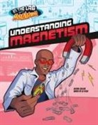 Ailynn Collins, Ailynn/ Vega Collins, Karen de La Vega - Understanding Magnetism in Max Axiom's Lab