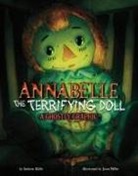 Andrew Wolfe, Andrew/ Millet Wolfe, Jason Millet - Annabelle the Terrifying Doll