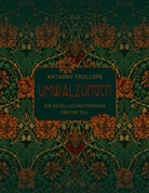 Anthony Trollope - Umwälzungen - Erster Teil