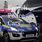 Cristina Berna, Eric Thomsen - French Police Cars