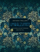 Anthony Trollope - Umwälzungen - Zweiter Teil