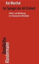 Kai Marchal - Im Spiegel der All-Einheit