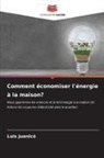 Luis Juanicó - Comment économiser l'énergie à la maison?