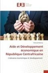 Romuald Bamoy - Aide et Développement économique en République Centrafricaine