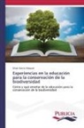 Omar García Vázquez - Experiencias en la educación para la conservación de la biodiversidad