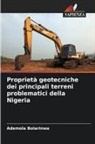 Ademola Bolarinwa - Proprietà geotecniche dei principali terreni problematici della Nigeria