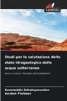 Azizbek _telbaev, Azizbek ¿Telbaev, Karamatdin Dzhaksymuratov - Studi per la valutazione dello stato idrogeologico delle acque sotterranee