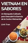 Linh Tran - Vietnam en Sabores