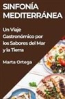 Marta Ortega - Sinfonía Mediterránea
