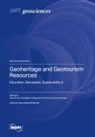 Geoheritage and Geotourism Resources