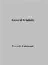 Trevor Underwood - General Relativity