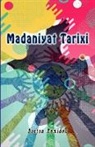 Doston Xamidov - Madaniyat Tarixi