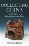 Brian Mcelney - Collecting China