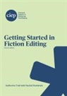 Rachel Rowlands, Katherine Trail - Getting Started in Fiction Editing