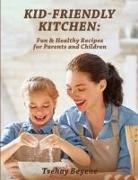 Tsehay Beyene - Kid-Friendly Kitchen