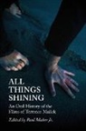 Paul A Maher - All Things Shining