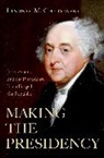 Lindsay M Chervinsky, Lindsay M. Chervinsky, Lindsay M. (Senior Fellow Chervinsky - Making the Presidency