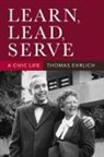 Thomas Ehrlich - Learn, Lead, Serve