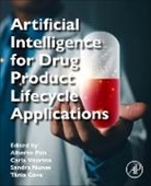 Alberto (EDT)/ Vitorino Pais, Tânia Cova, Sandra Nunes, Alberto Pais, Carla Vitorino, Vitorino Carla - Artificial Intelligence for Drug Product Lifecycle Applications