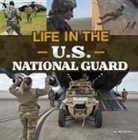 Mo Barrett - Life in the U.S. National Guard