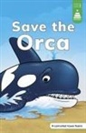 Leanna Koch, Steve Harpster - Save the Orca