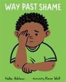 Hallee Adelman, Hallee/ Wall Adelman, Karen Wall - Way Past Shame