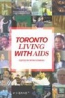 Ryan Conrad - Toronto Living with AIDS