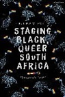 Sosibo, S’fundo W. Sosibo, S'fundo W Sosibo - Staging Black, Queer South Africa