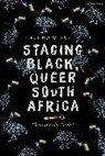 Sosibo, S’fundo W. Sosibo, S'fundo W Sosibo - Staging Black, Queer South Africa