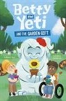 Mandy R Marx, Antonella Fant - Betty the Yeti and the Garden Gift