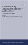 Mary Nikolajeva Hilton, Mary Hilton, Maria Nikolajeva - Contemporary Adolescent Literature and Culture