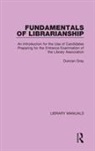 Duncan Gray, Gray Duncan - Fundamentals of Librarianship
