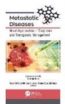 Sandeep Arora, Tapan Behl, Saurabh Gupta, Neelam Sharma, Sukhbir Singh - Metastatic Diseases
