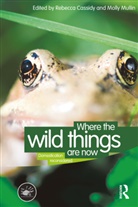 Rebecca Cassidy, Molly Mullin - Where the Wild Things Are Now