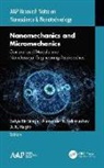 Satya Bir Singh, A K Haghi, Alexander V Vakhrushev - Nanomechanics and Micromechanics