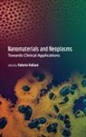 Valerio Voliani - Nanomaterials and Neoplasms